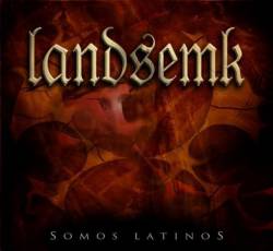 Landsemk : Somos Latinos